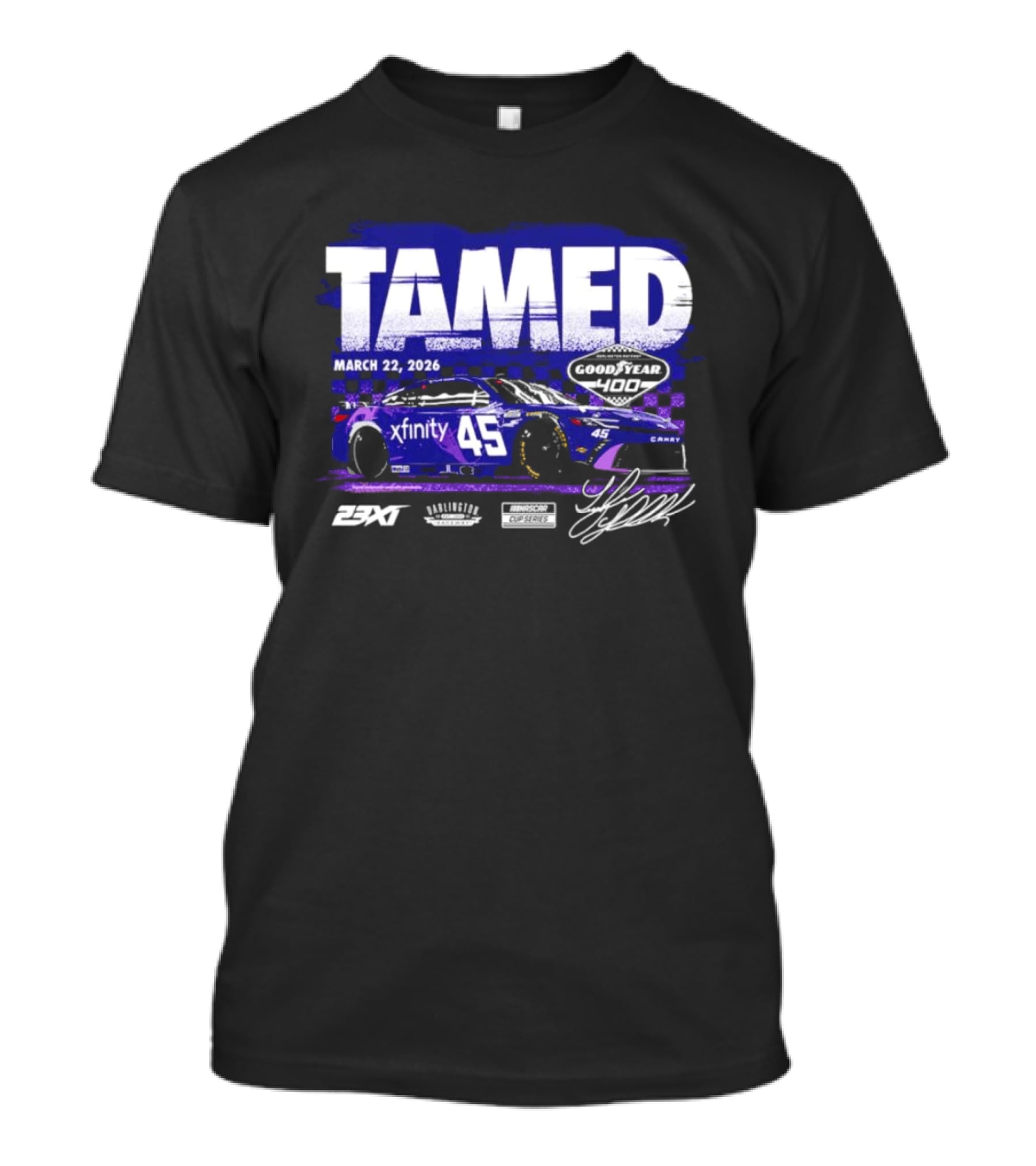 Tamed March 22 2026 Xfinity 45 Goodyear 400 Race Winner Tyler Reddick 23XI Racing T-Shirt