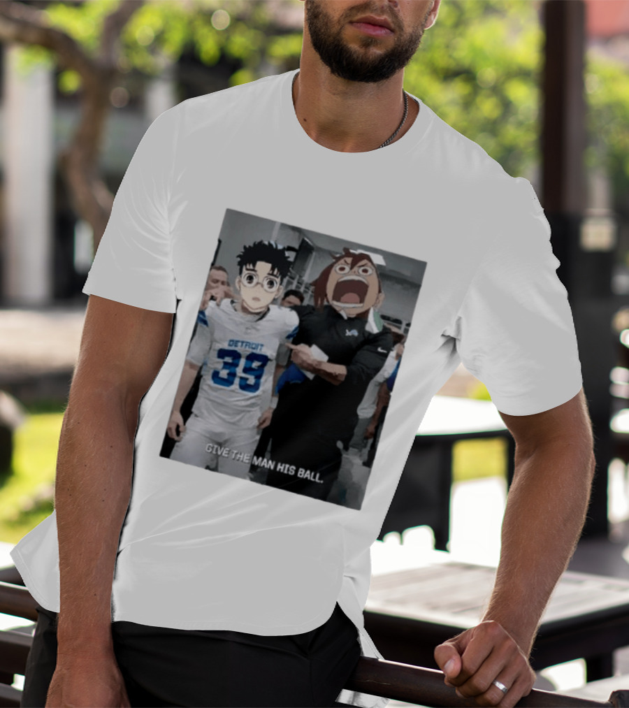 Detroit Lions Anime Give The Man His Ball T-Shirt