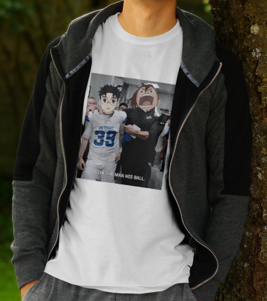 Detroit Lions Anime Give The Man His Ball T-Shirt