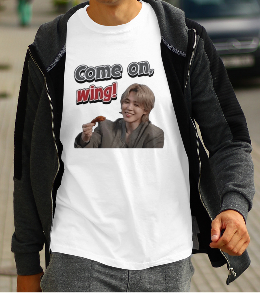 Come On Wing Jimin BTS Meme Eating Chicken T-Shirt