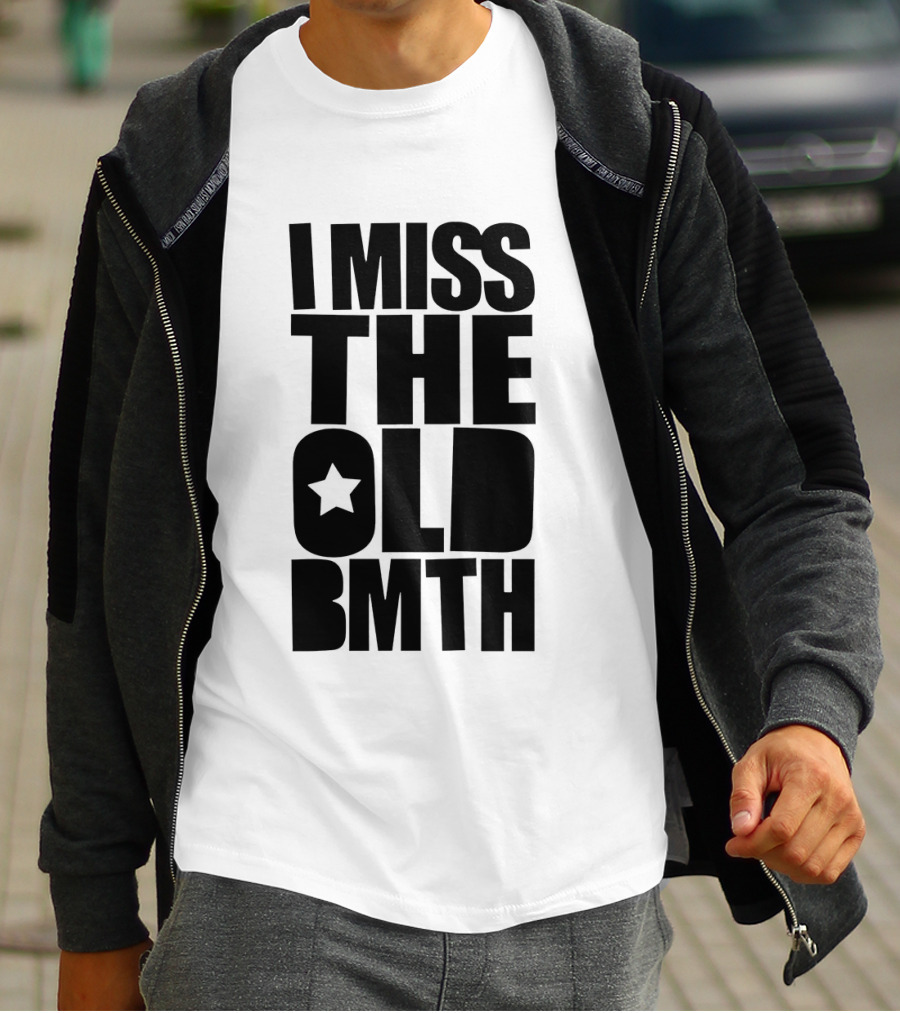 I Miss The Old BMTH Star T-Shirt