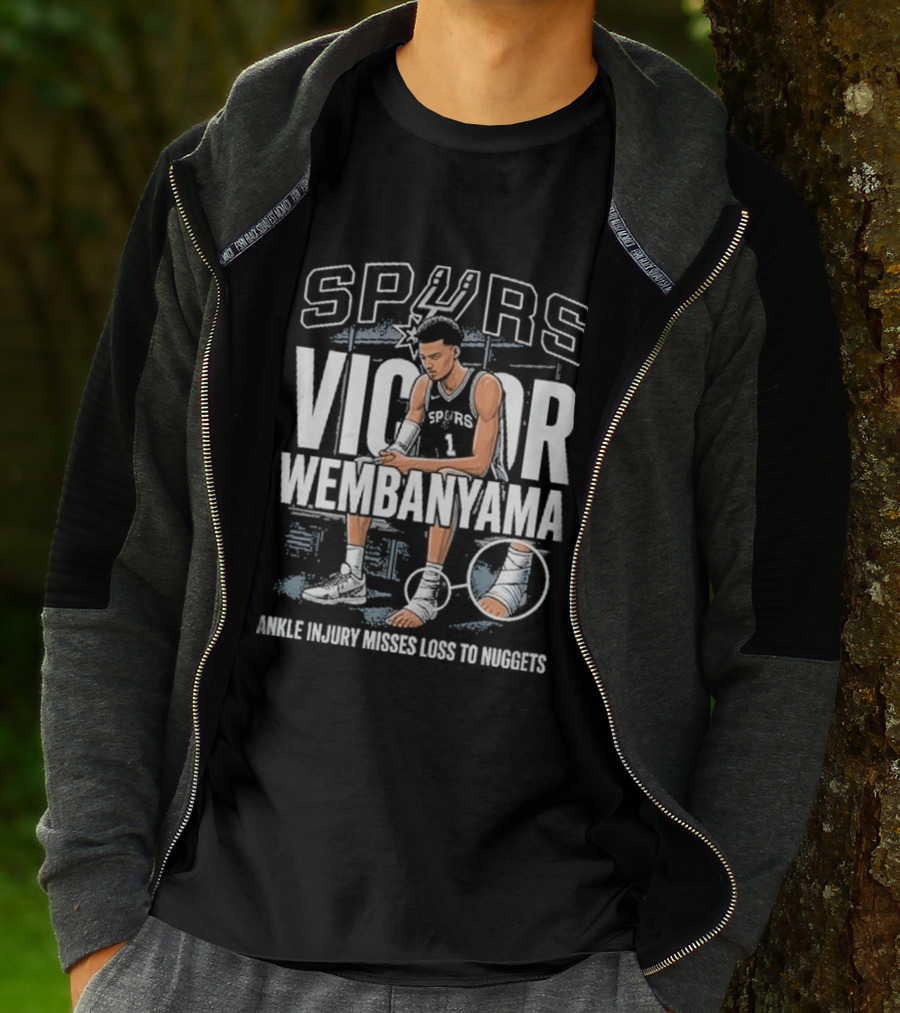 Spurs Victor Wembanyama Ankle Injury Misses Loss To Nuggets T-Shirt