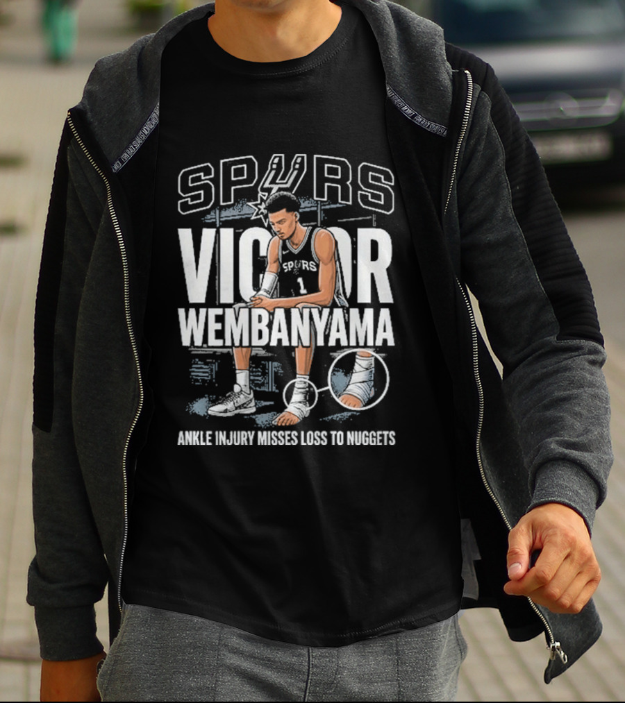 Spurs Victor Wembanyama Ankle Injury Misses Loss To Nuggets T-Shirt