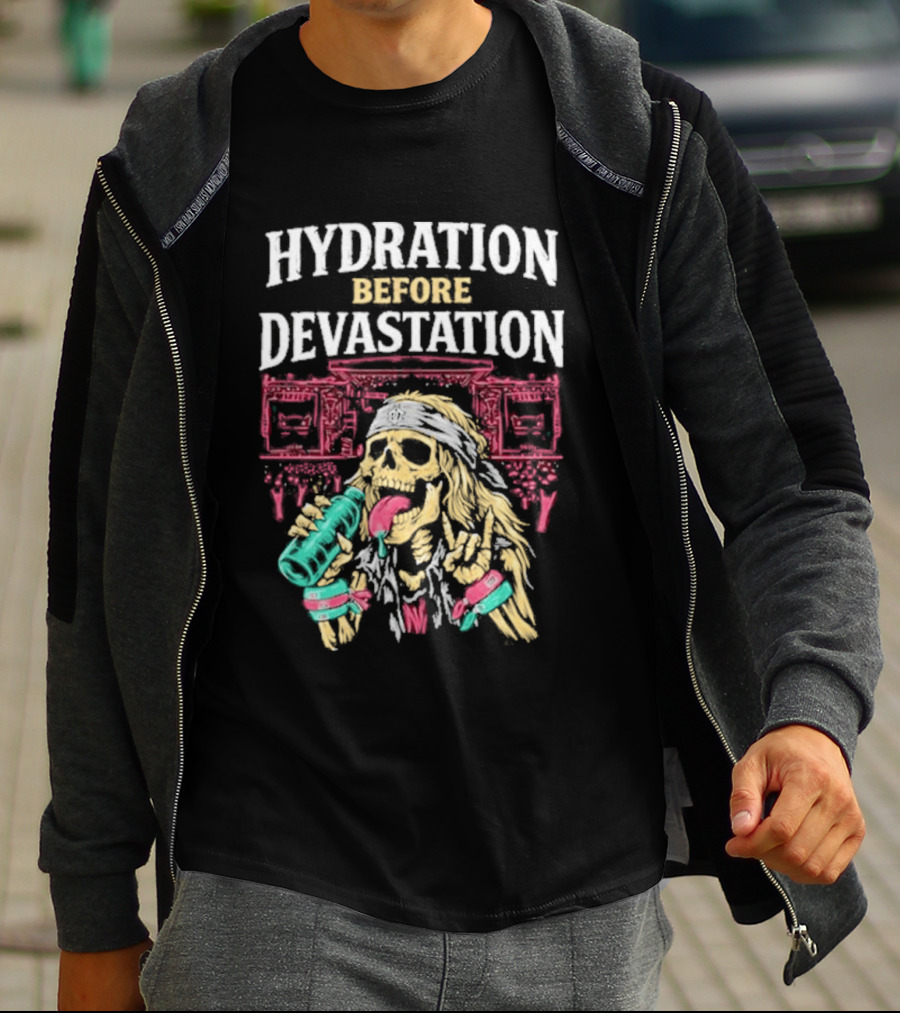 Hydration Before Devastation Skeleton Drinking Water And Boombox T-Shirt