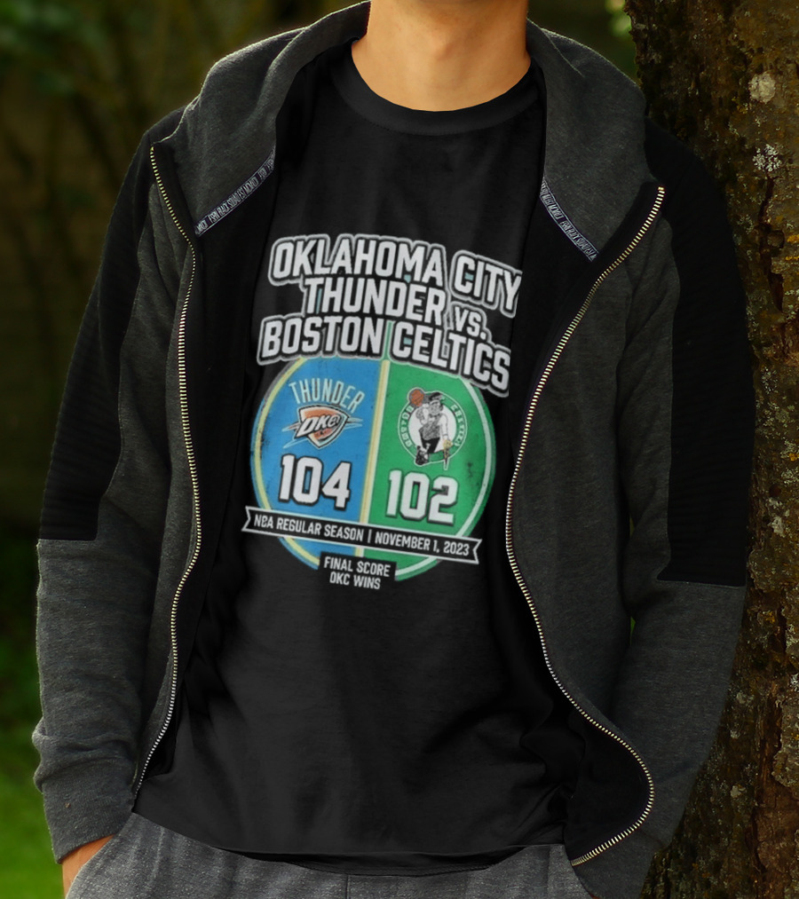 Oklahoma City Thunder Vs Boston Celtics NBA 104 102 October 2023 T-Shirt