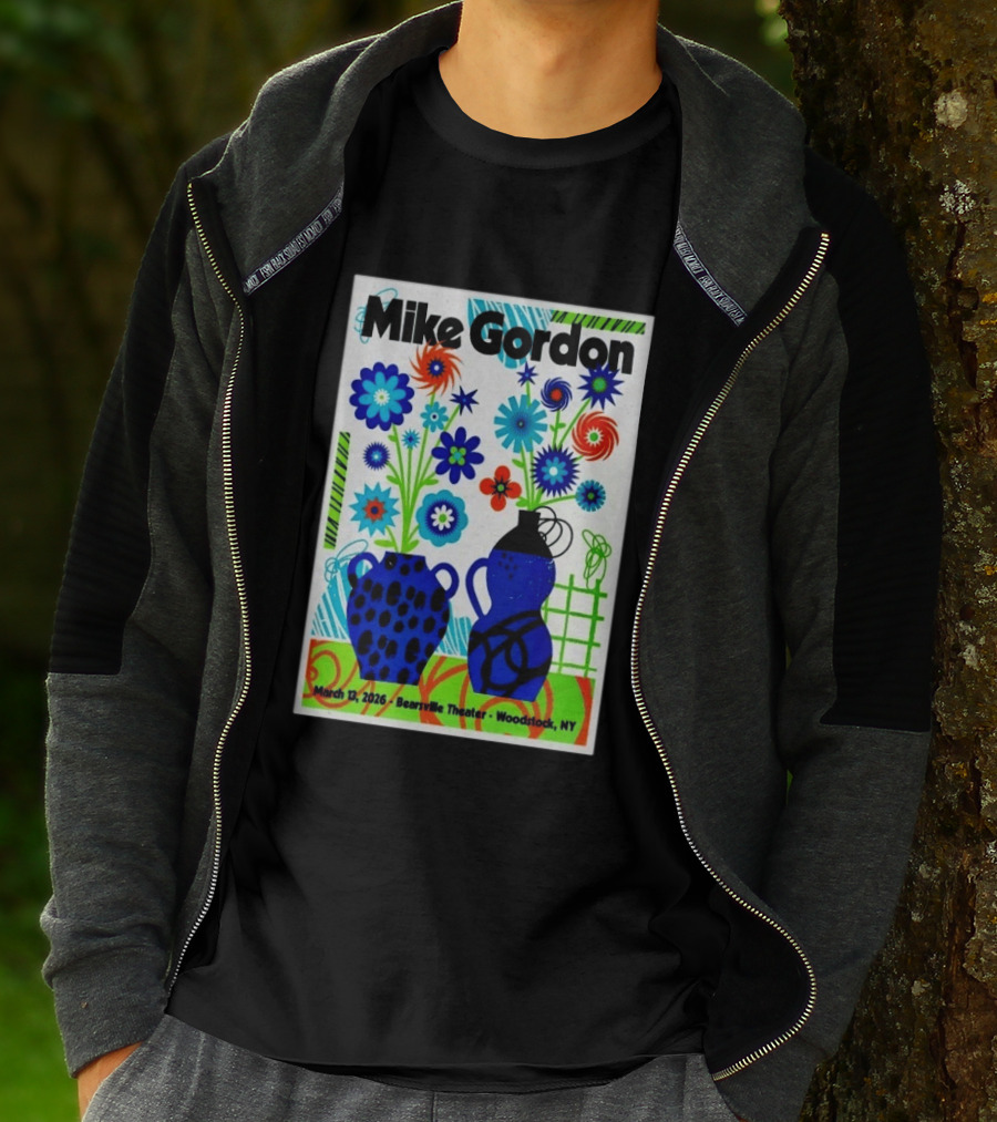 Mike Gordon March 13 2026 Bearsville Theater Woodstock NY With Colorful Floral Vases T-Shirt