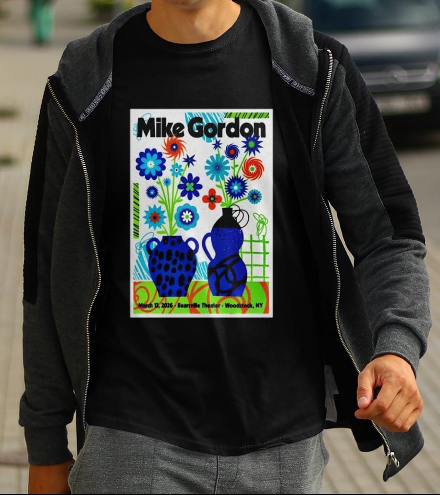 Mike Gordon March 13 2026 Bearsville Theater Woodstock NY With Colorful Floral Vases T-Shirt