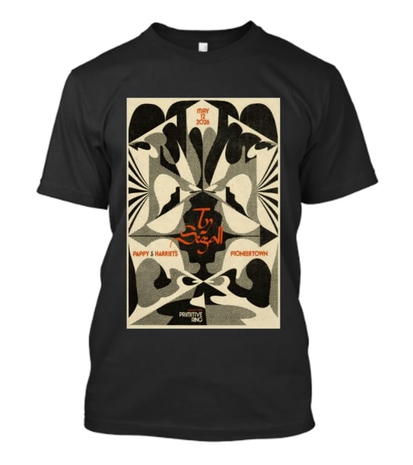 Ty Segall May 12 2026 Pappy & Harriet's Pioneertown Primitive Ring T-Shirt