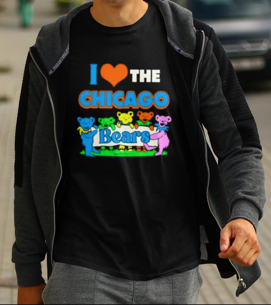 I Love The Chicago Bears Grateful Dancing Bears T-Shirt