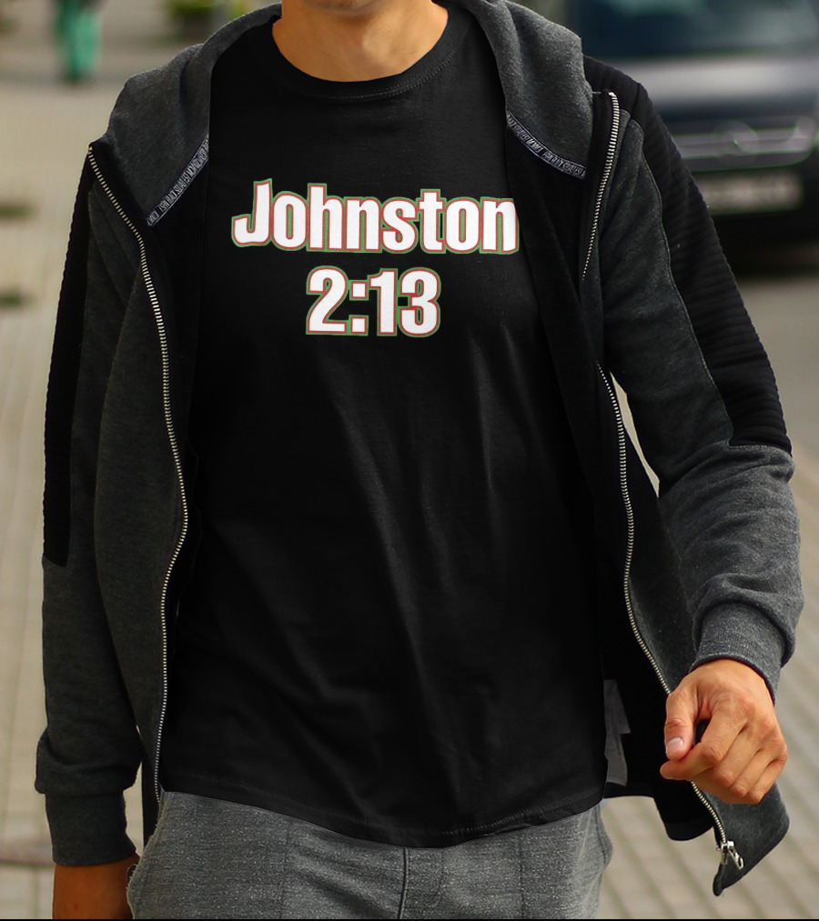 Johnston 2:13 Try Record Sports T-Shirt