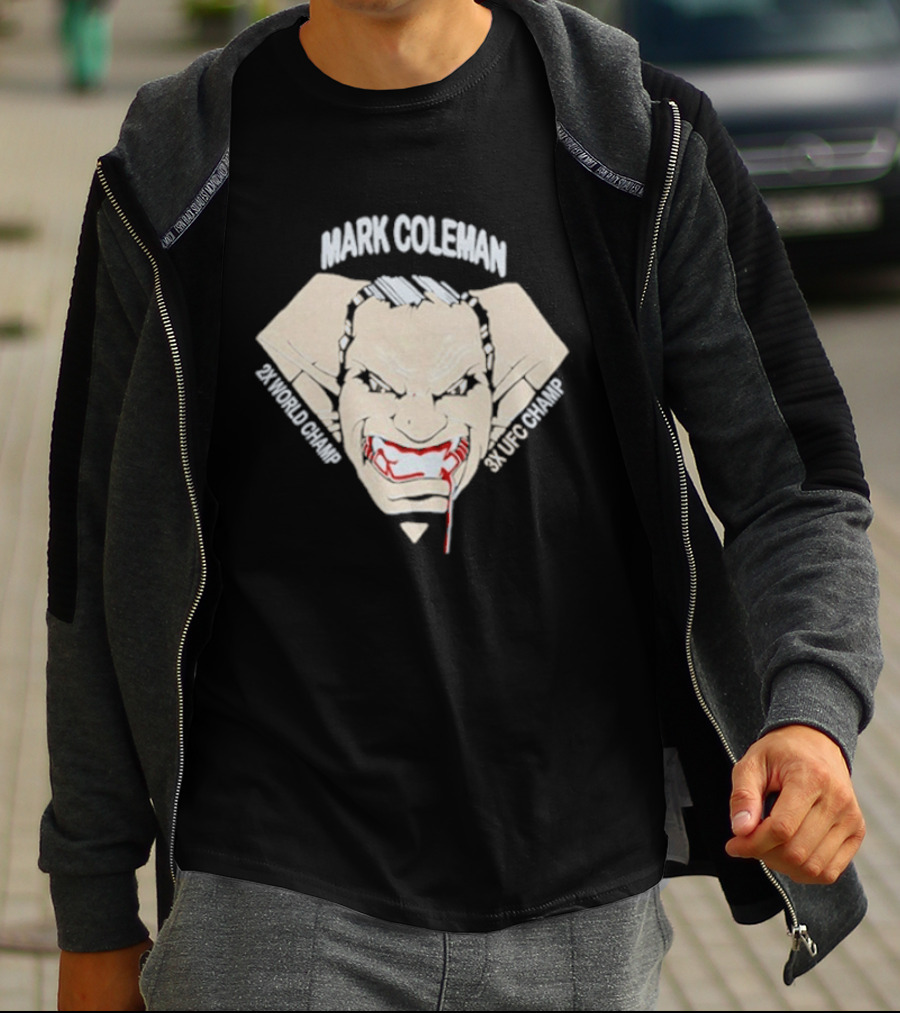 Mark Coleman 2X World Champ 3X UFC Champ Intense Fighter Face T-Shirt