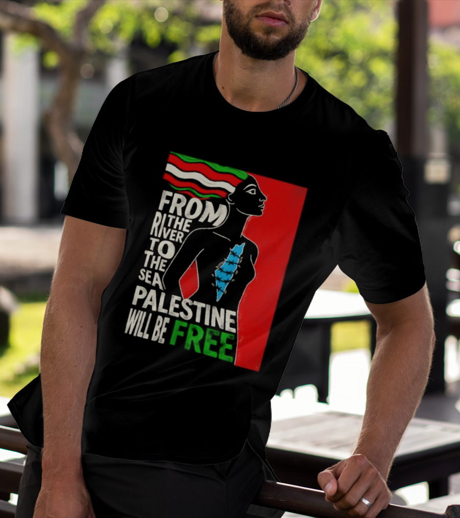 From The River To The Sea Palestine Will Be Free Woman Palestinian Flag Map T-Shirt