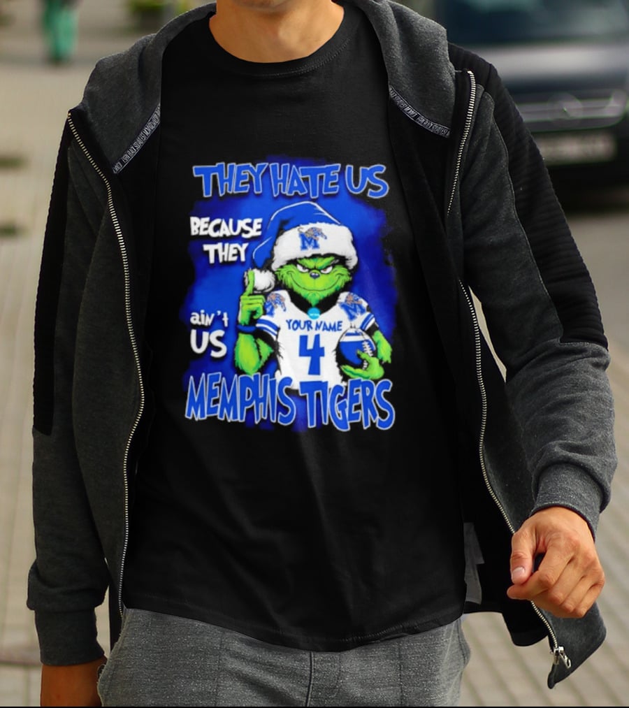 They Hate Us Because They Ain't Us Grinch Santa Memphis Tigers Custom Your Name And Number T-Shirt