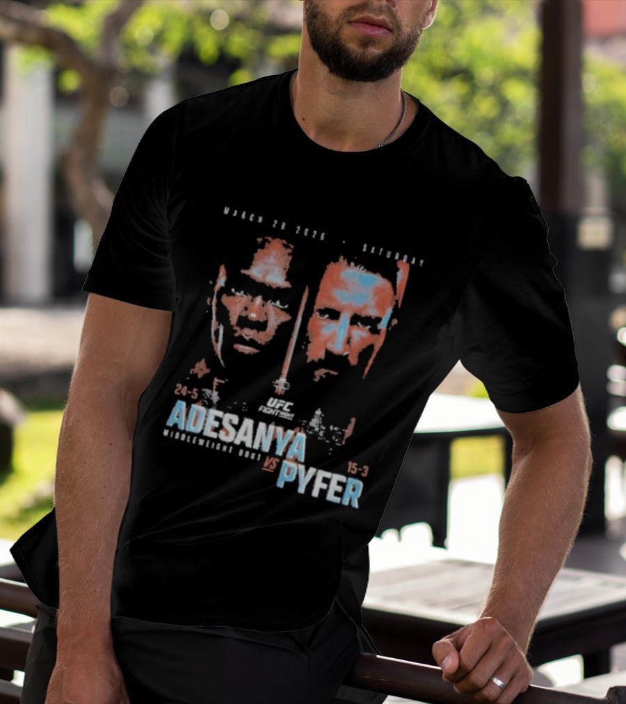 UFC Fight Night March 20 2026 Adesanya Vs Pyfer Middleweight Bout T-Shirt