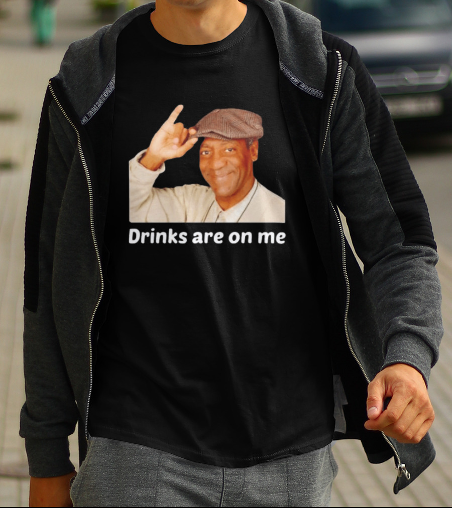 Drinks Are On Me Bill Cosby Image T-Shirt