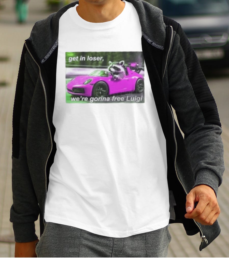 Get In Loser Raccoon Driving Pink Car We're Gonna Free Luigi T-Shirt