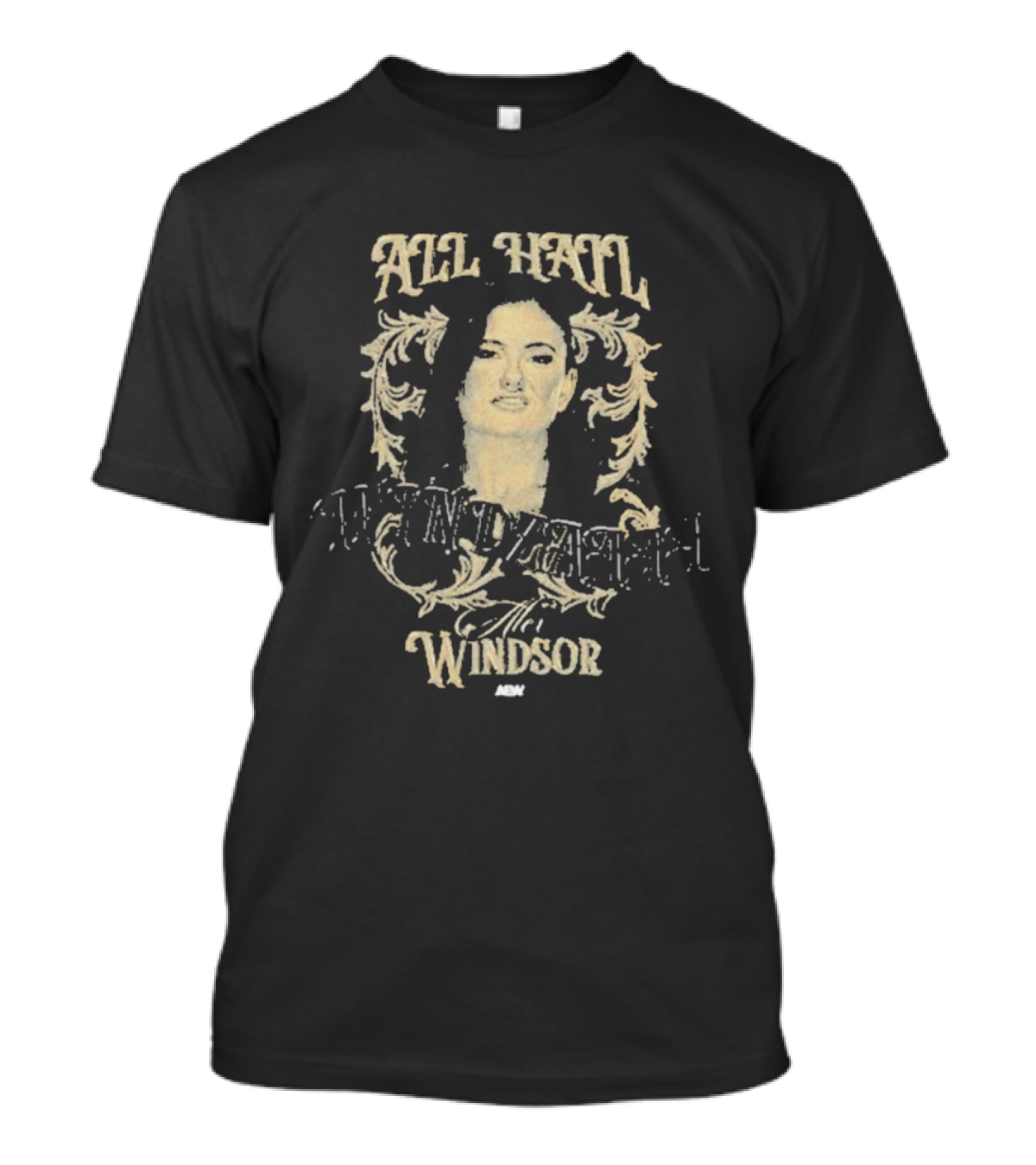 All Hail Windsor Windzaaaa Aew Alex T-Shirt
