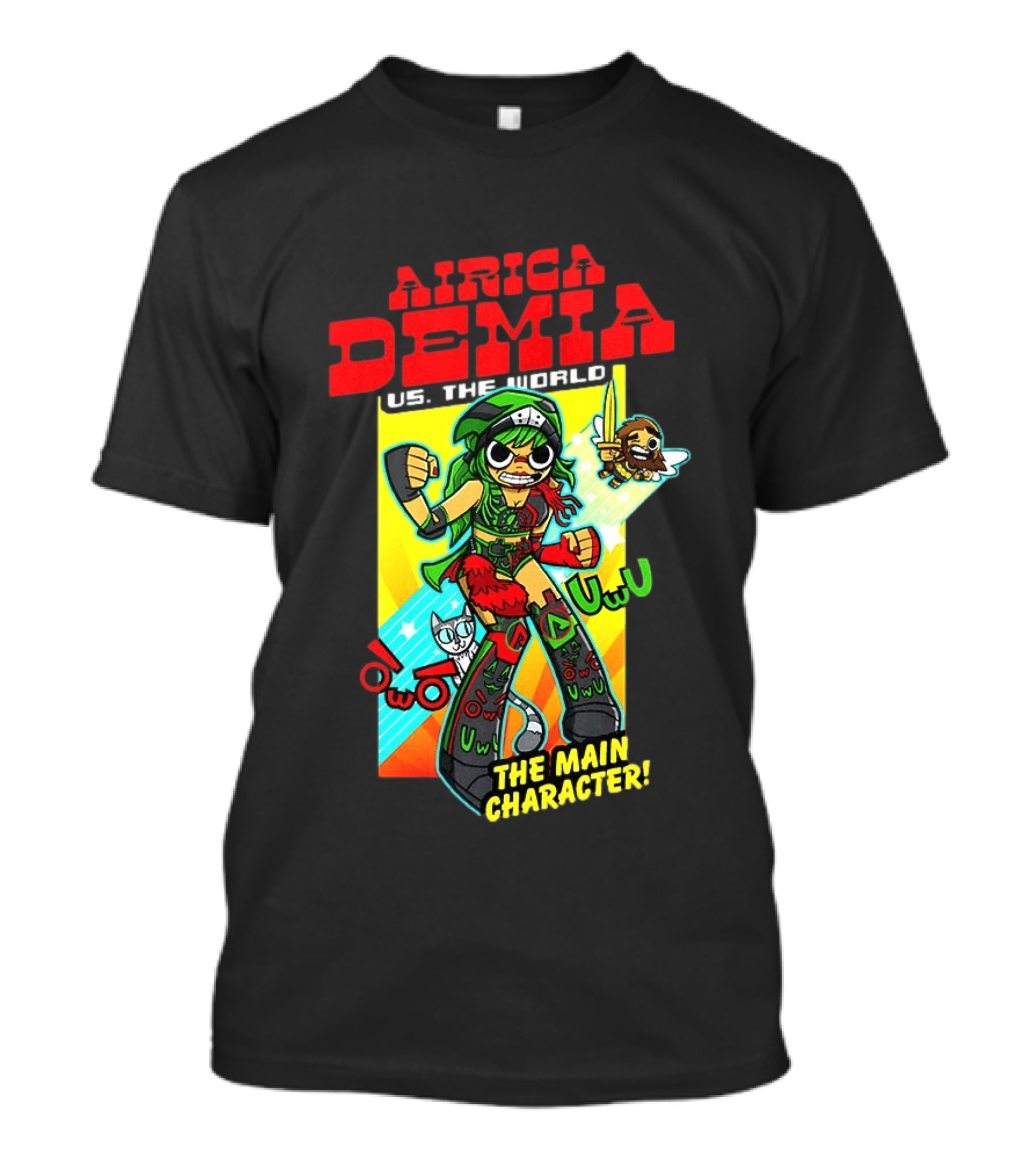 Airica Demia US The World Main Character Uwu T-Shirt