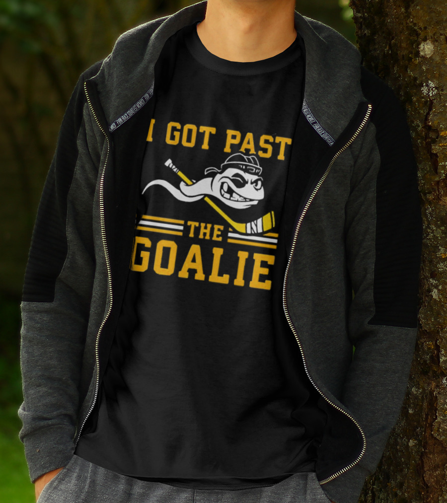 I Got Past The Goalie Boston Bruins Hockey Stick Smile T-Shirt