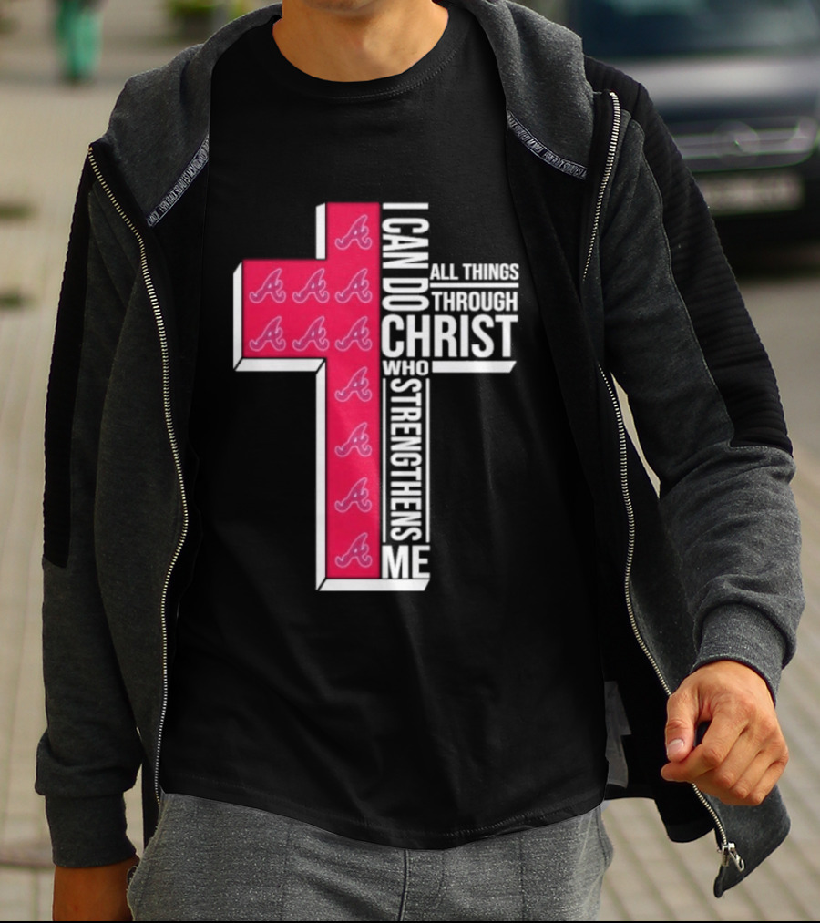 I Can Do All Things Through Christ Cross Braves T-Shirt