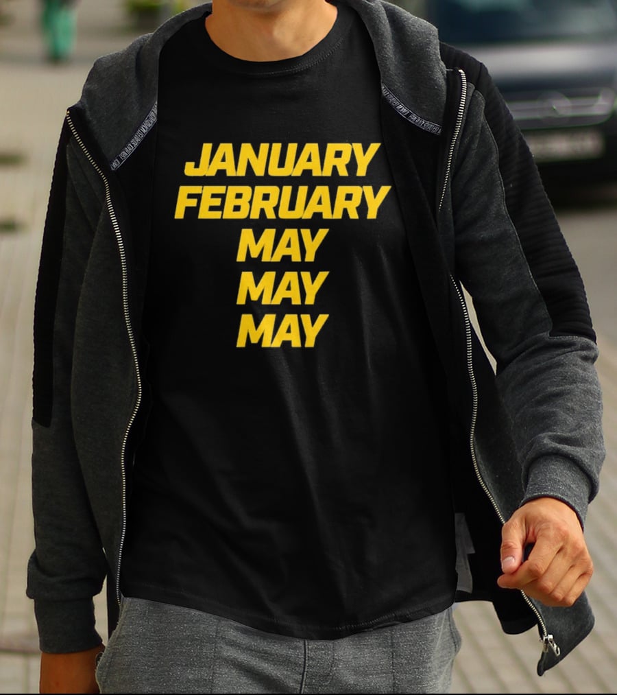 January February May Michigan Wolverines 2026 National Champs T-Shirt
