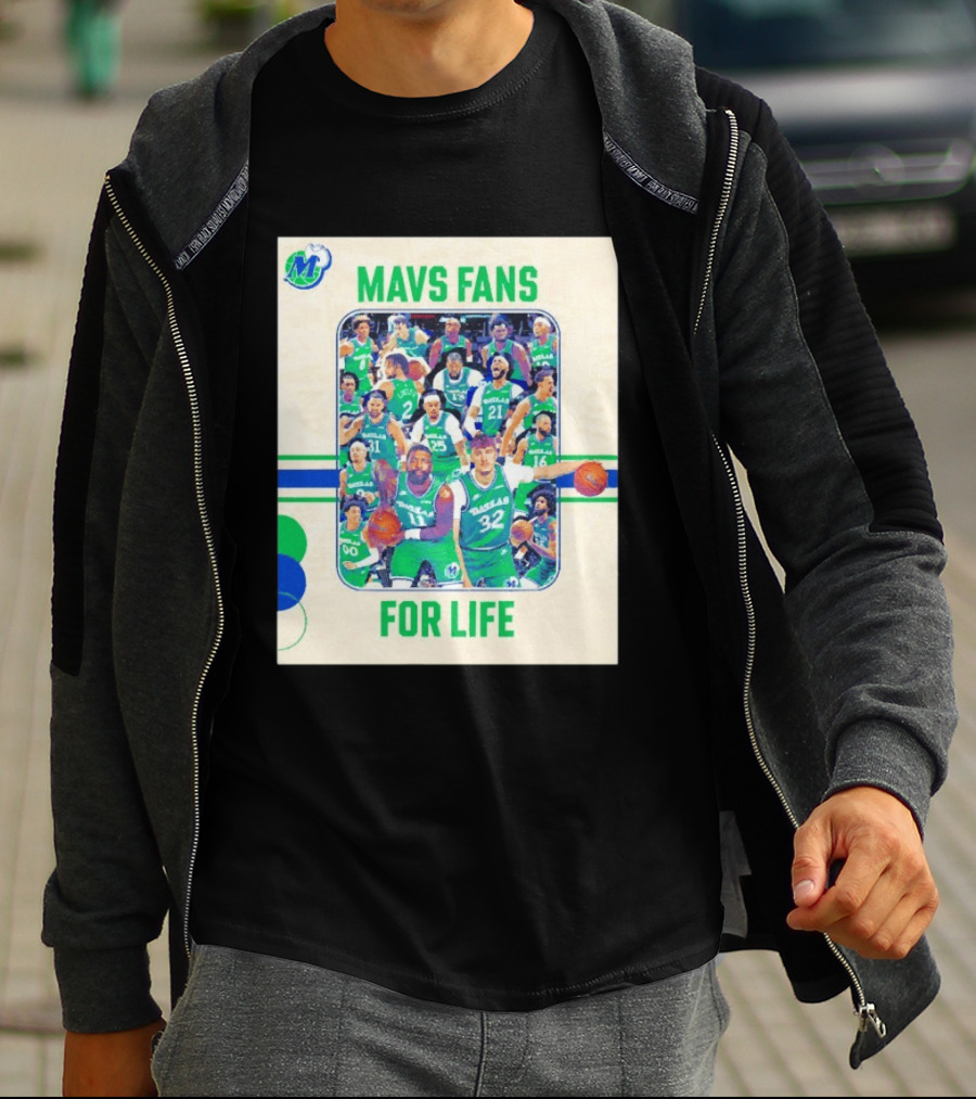 Mavs Fans For Life Dallas Mavericks Team Players T-Shirt