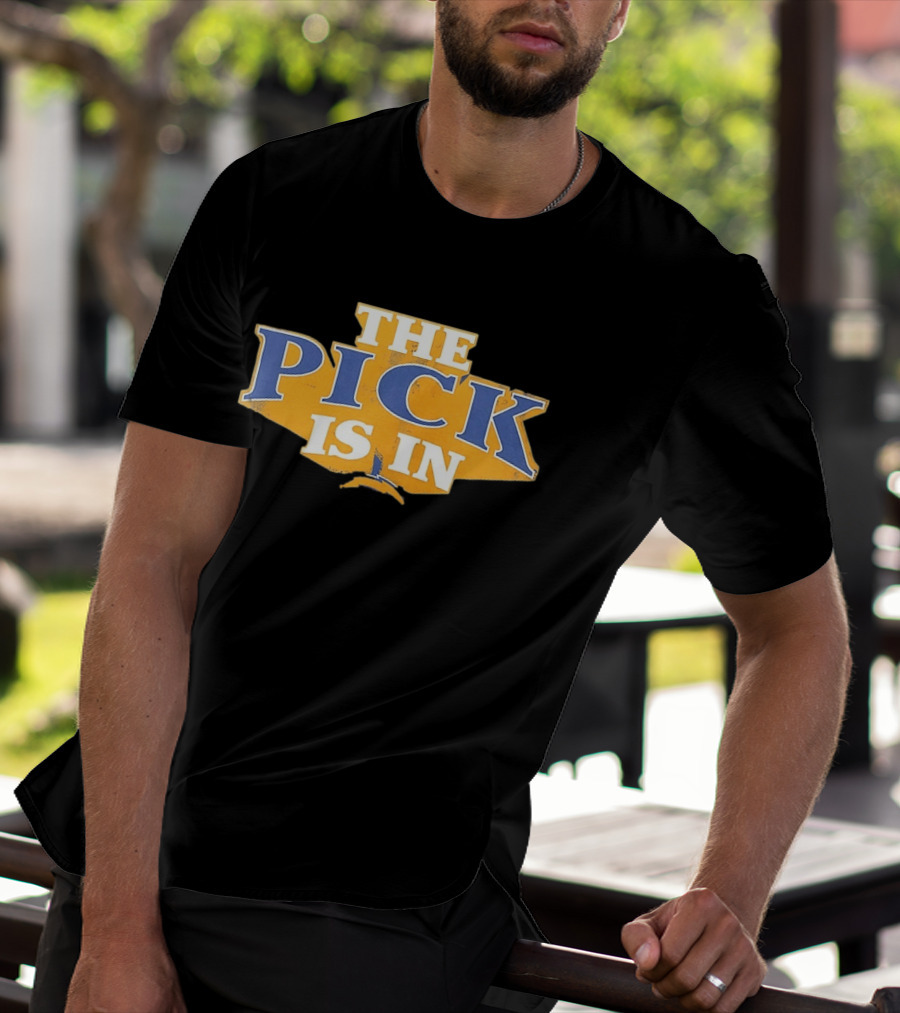 Los Angeles Chargers The Pick Is In Football T-Shirt