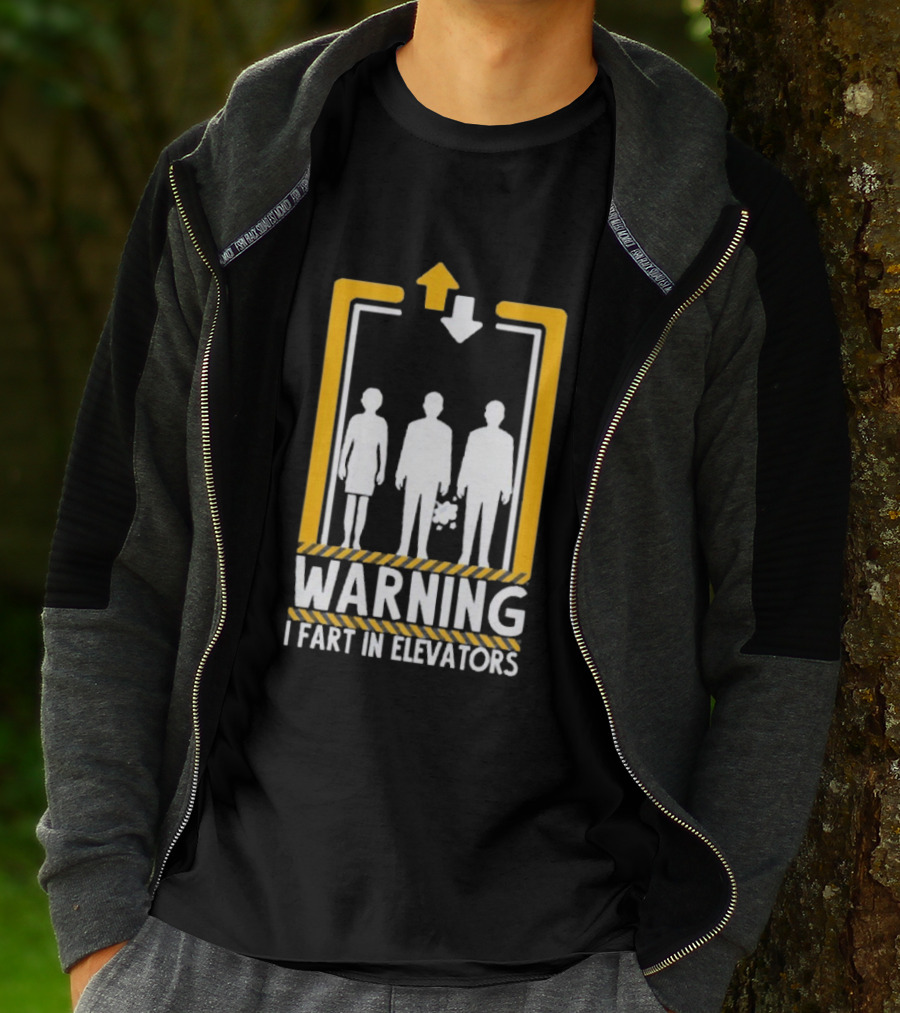 Warning I Fart In Elevators Funny Humor Prank T-Shirt