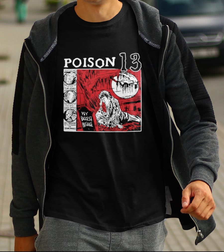 Poison 13 My Mistake Shallow Grave Red Moon T-Shirt
