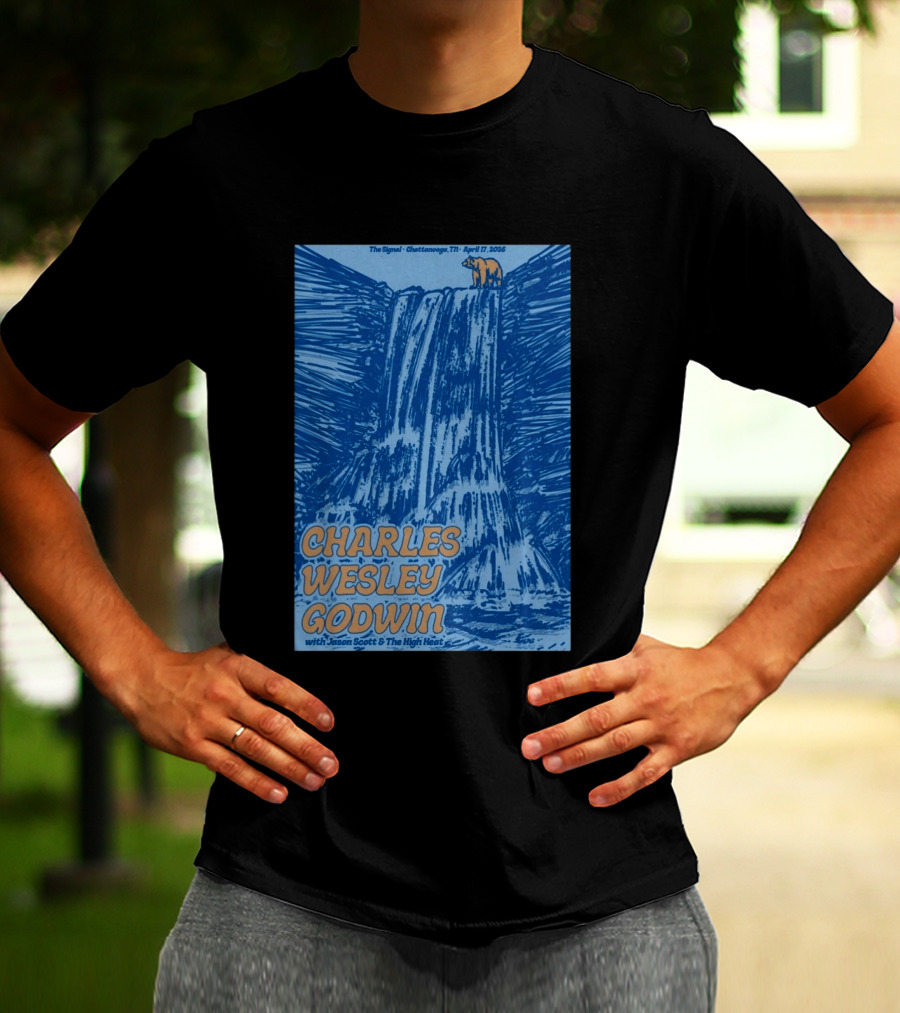Charles Wesley Godwin With Jason Scott And The High Heat The Signal Chattanooga TN April 17 2026 T-Shirt