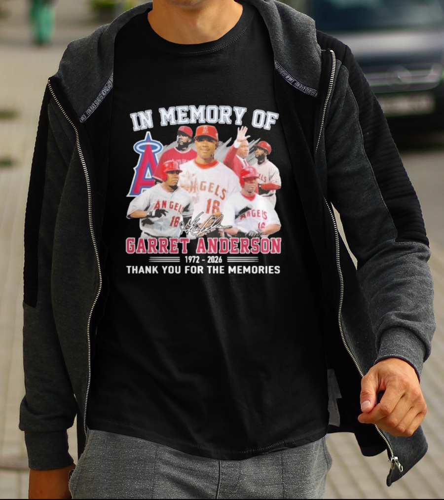 In Memory Of Garret Anderson 1972 2026 Thank You For The Memories Angels Baseball T-Shirt