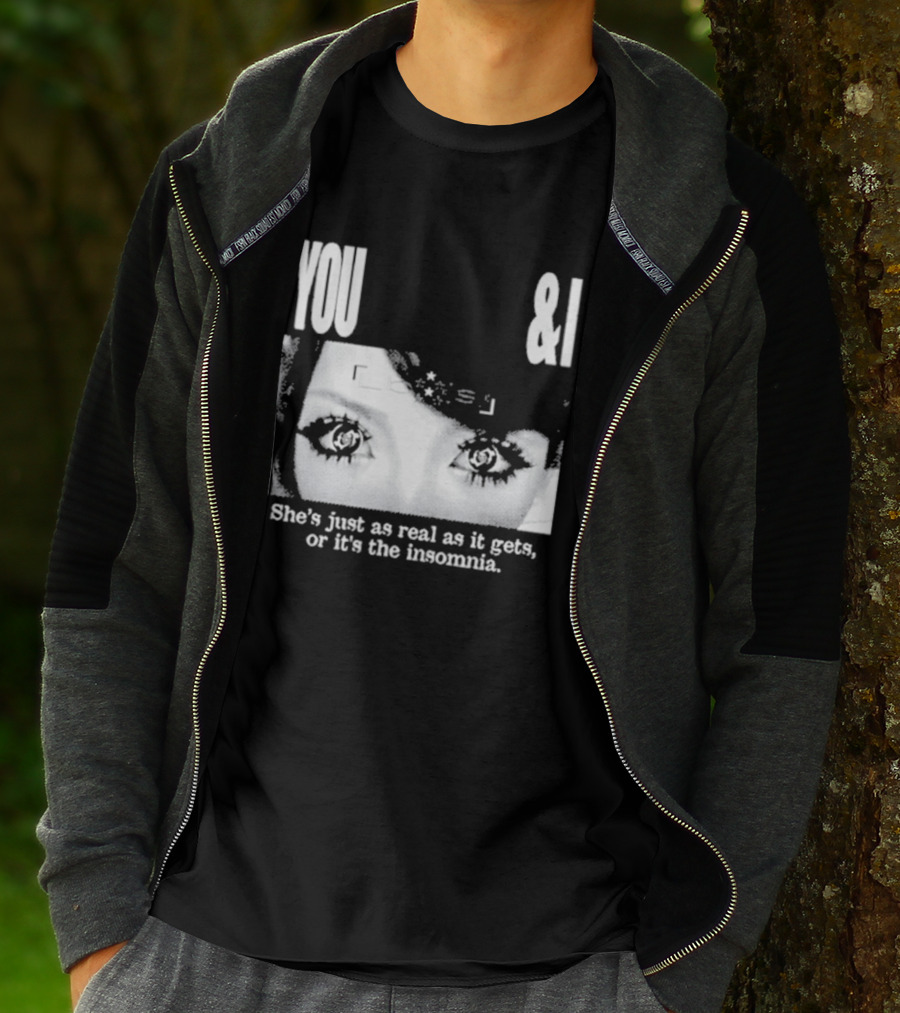 Lucy Bedroque You & I She's Just As Real As It Gets Or It's The Insomnia Black T-Shirt