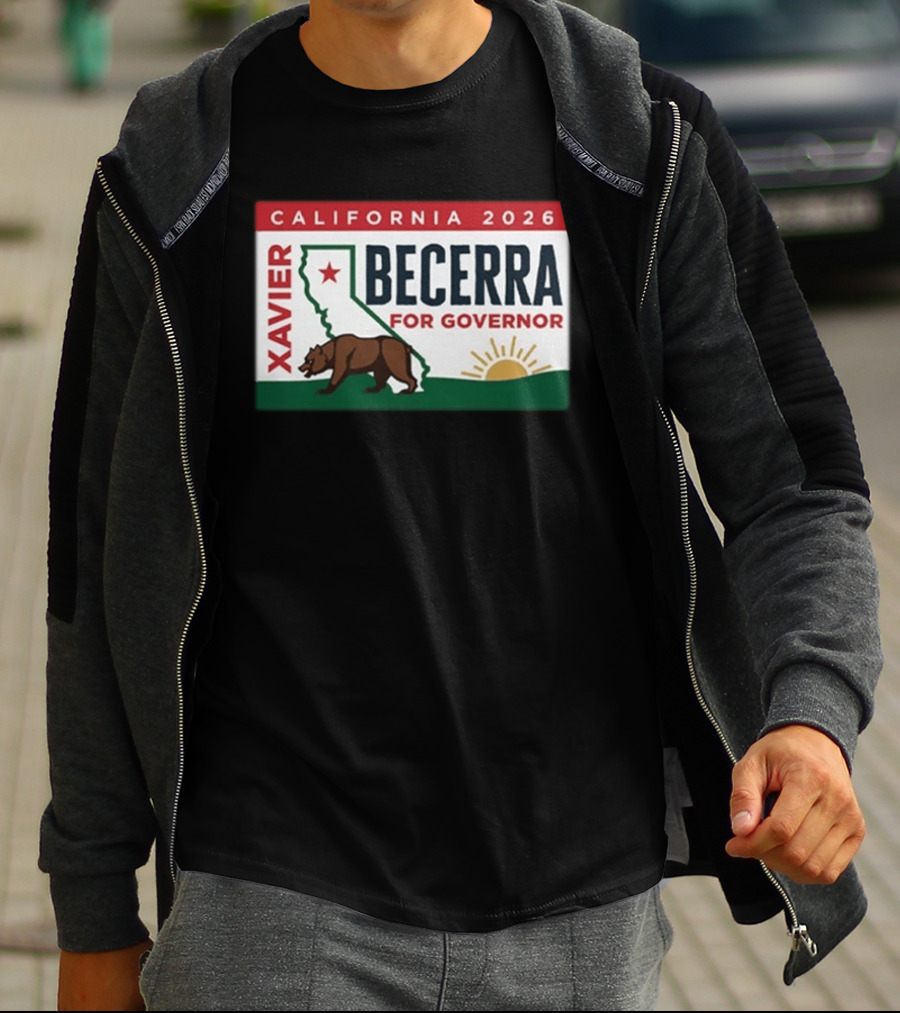 California 2026 Xavier Becerra For Governor Bear And Sun Campaign T-Shirt