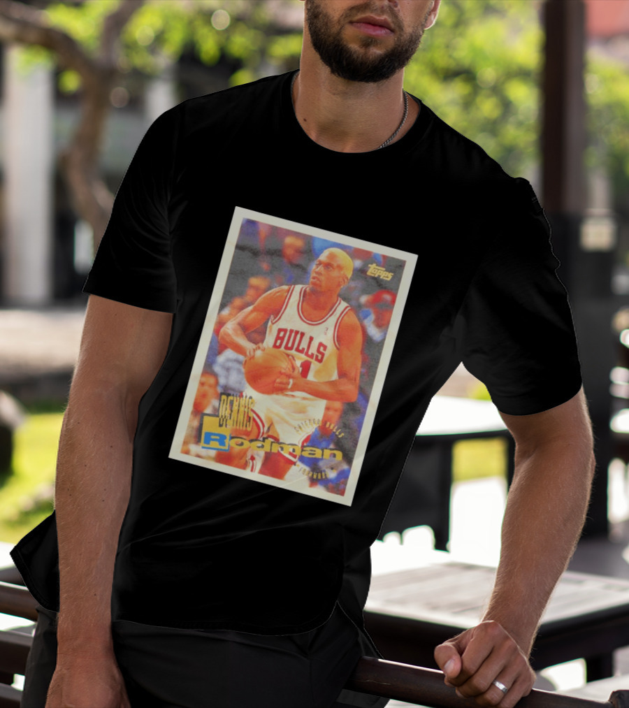 Dennis Rodman Chicago Bulls Topps Card NBA Forward T-Shirt