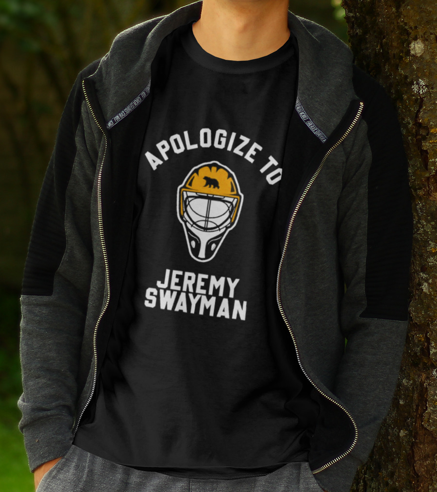 Apologize To Jeremy Swayman Boston Bruins Goaltender Helmet T-Shirt