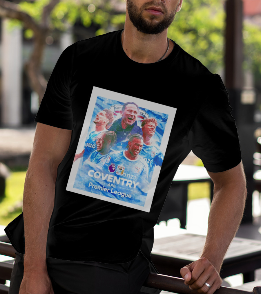 Coventry City FC Premier League Players Coventry Are Premier League T-Shirt