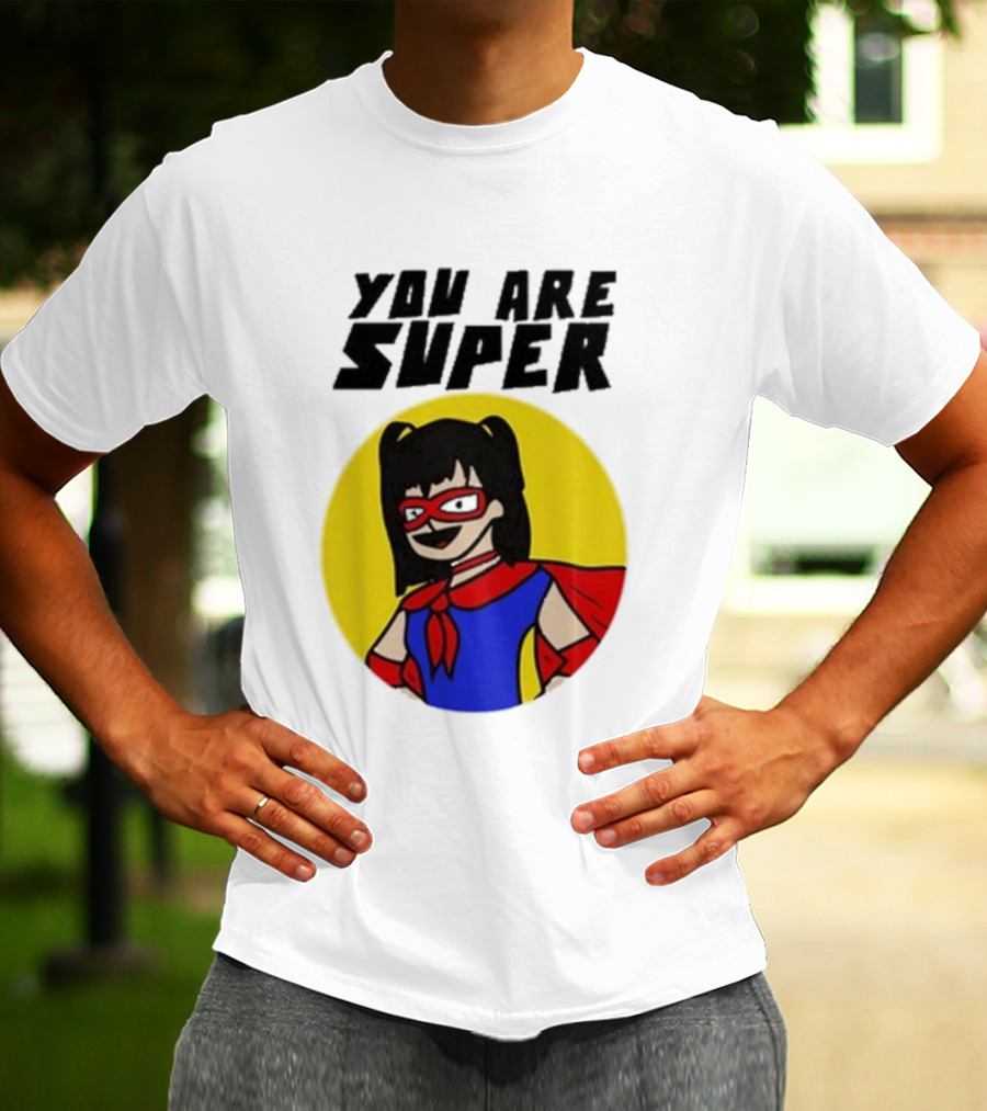 You Are Super Hero Girl With Red Cape And Mask T-Shirt