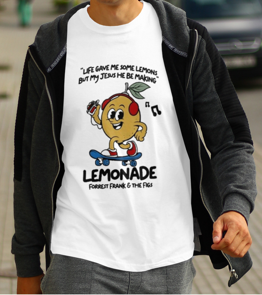 Life Gave Me Some Lemons Forrest Frank And The Figs Lemonade Skateboarding T-Shirt