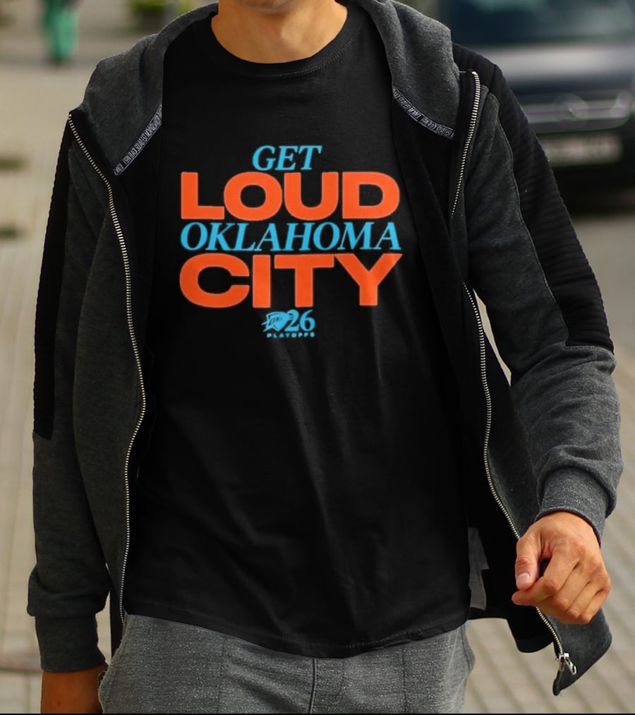 Get Loud Oklahoma City Thunder 2026 Team Pride Rally Spirit T-Shirt