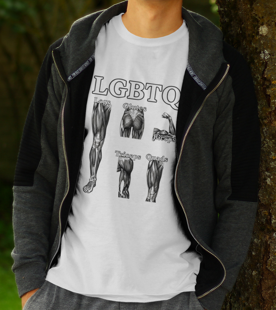 LGBTQ Legs Glutes Biceps Triceps Quads Fitness Motivation T-Shirt