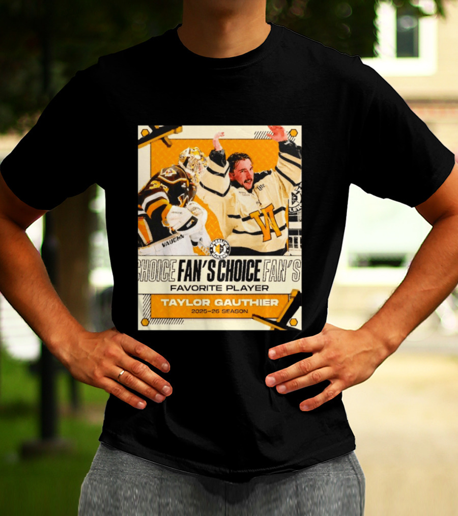 Taylor Gauthier Fan's Choice Favorite Player 2025 26 Season T-Shirt