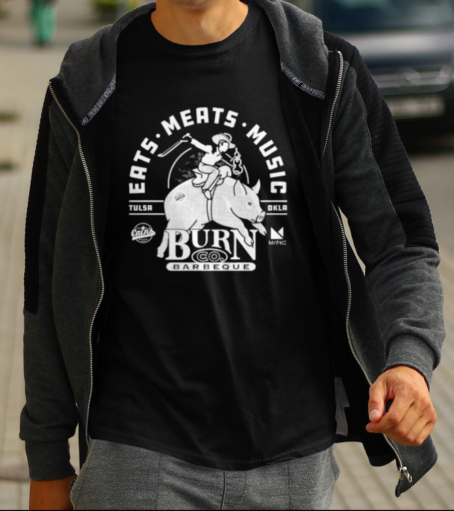 Eats Meats Music Tulsa Oklahoma Burn Co T-Shirt