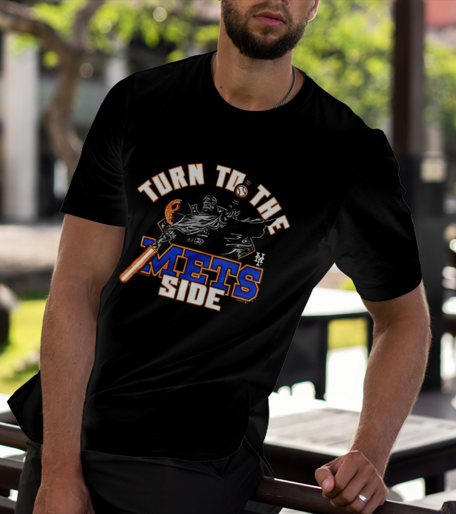Turn To The Mets Side Darth Vader Star Wars Yankees Fans T-Shirt