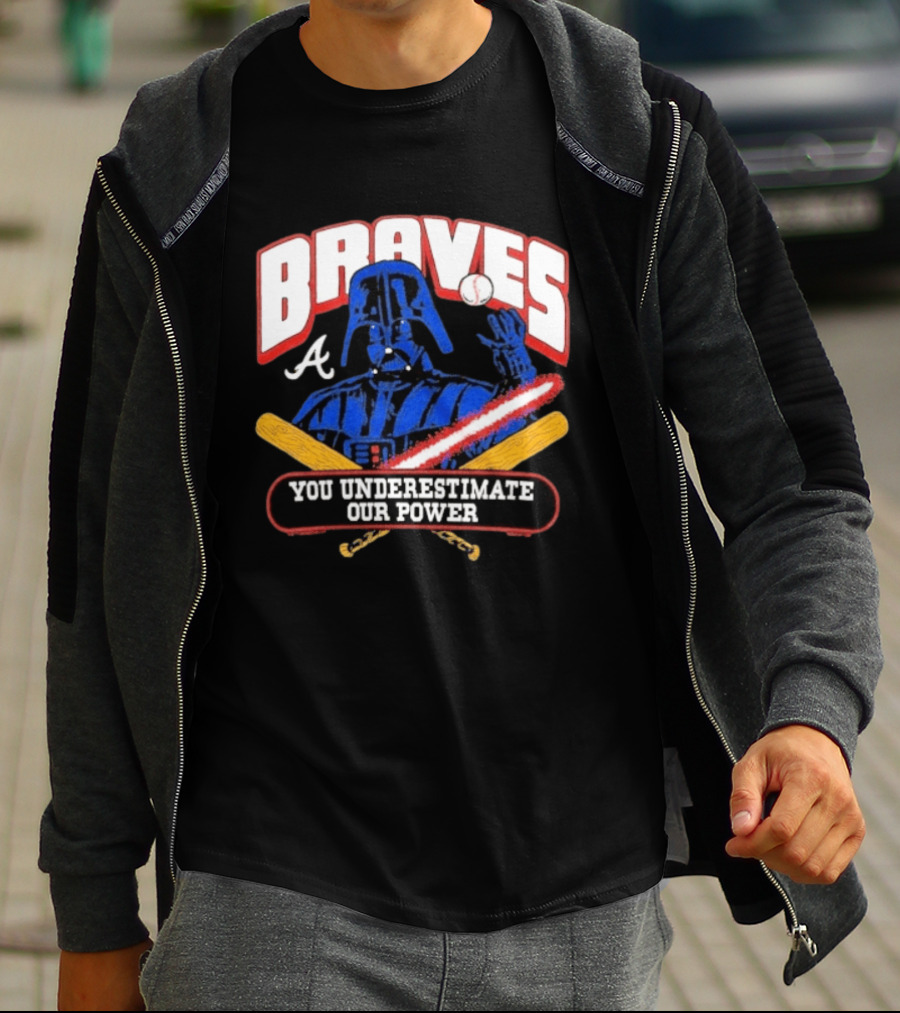 Braves Darth Vader You Underestimate Our Power Baseball Crossover Collaboration T-Shirt