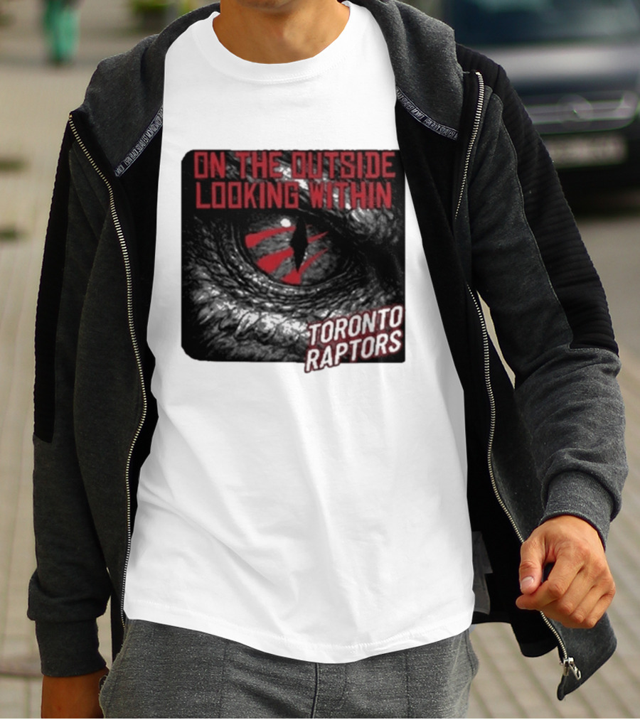 Toronto Raptors On The Outside Looking Within Eye T-Shirt