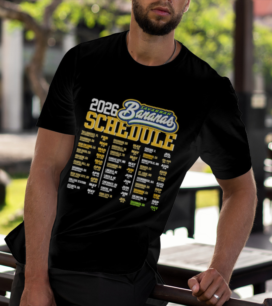 Savannah Bananas 2026 World Tour Schedule Dates And Locations T-Shirt