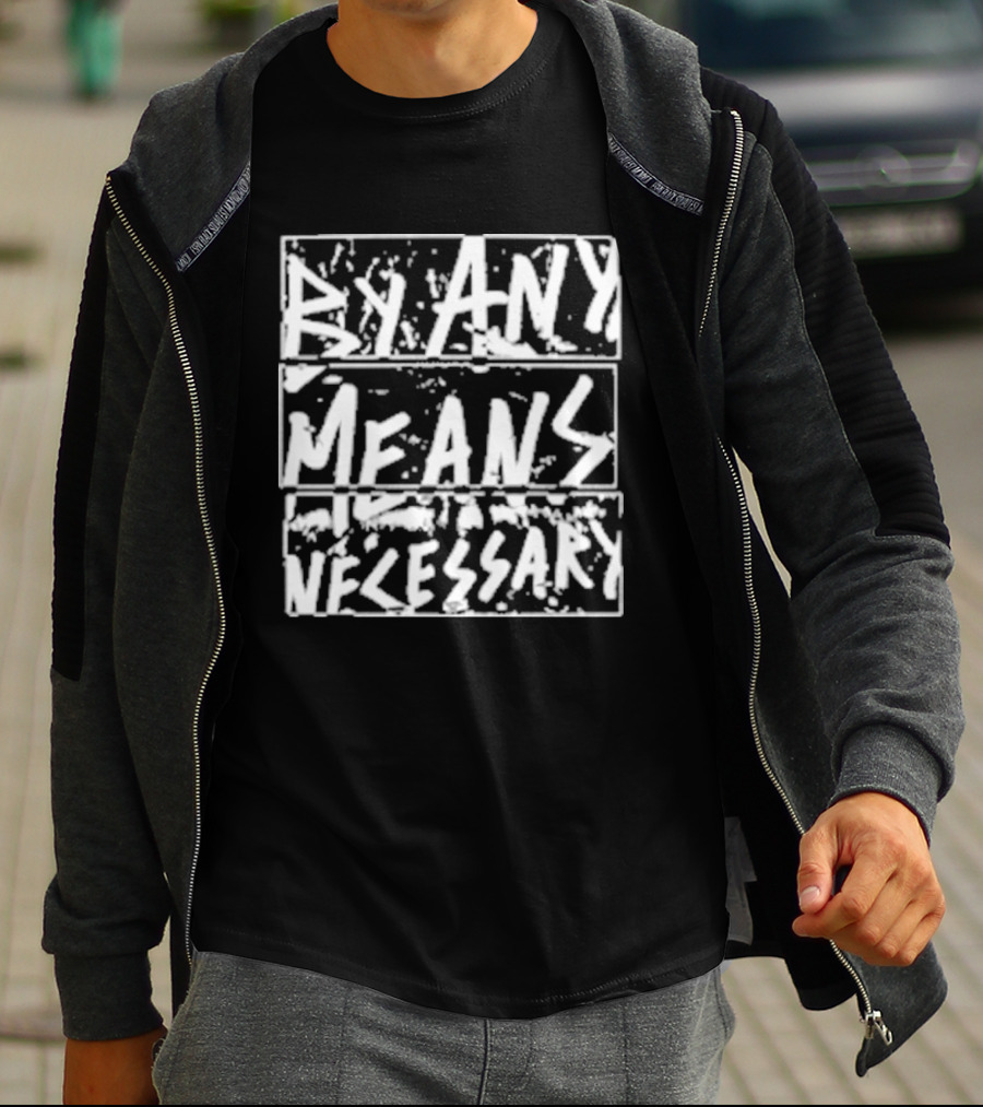 DM30 By Any Means Necessary Text Bold Brush T-Shirt