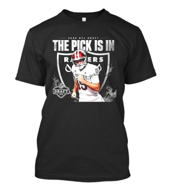 2026 NFL Draft The Pick Is In Raiders Football Selection T-Shirt