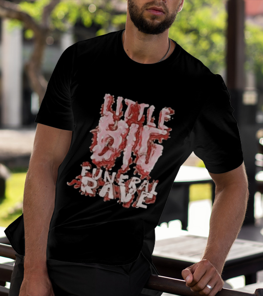 Little Big Funeral Rave T-Shirt