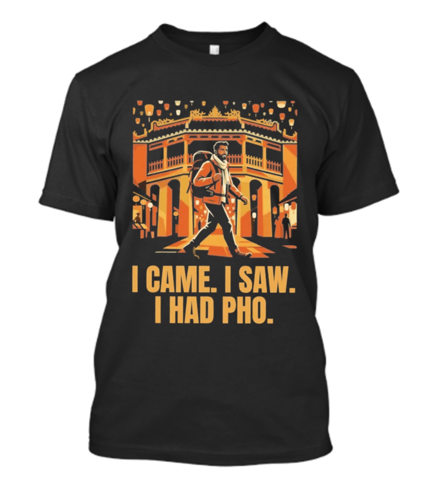 I Came I Saw I Had Pho Vietnam Bridge Scene T-Shirt